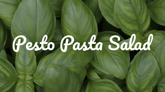 Pesto Pasta Salad